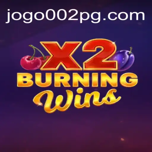Descubra o Empolgante Mundo do Jogo BurningWinsX2